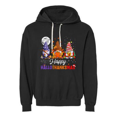 Gnomes Halloween Thanksgiving Christmas Happy Hallothanksmas Garment-Dyed Fleece Hoodie