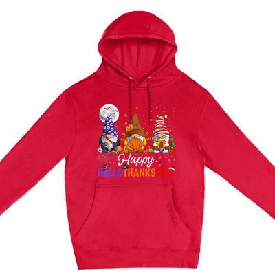 Gnomes Halloween Thanksgiving Christmas Happy Hallothanksmas Premium Pullover Hoodie