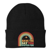 Groovy Have The Day You Voted For Retro Beanie