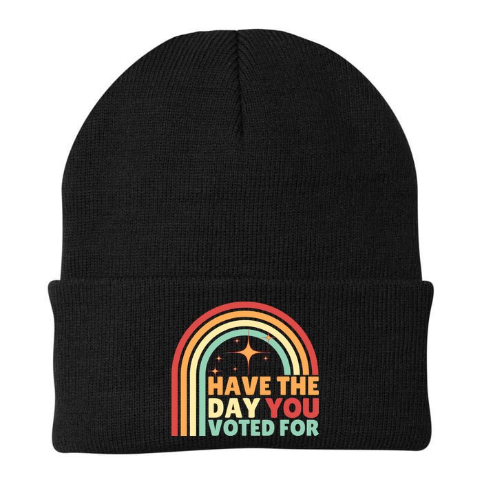 Groovy Have The Day You Voted For Retro Beanie