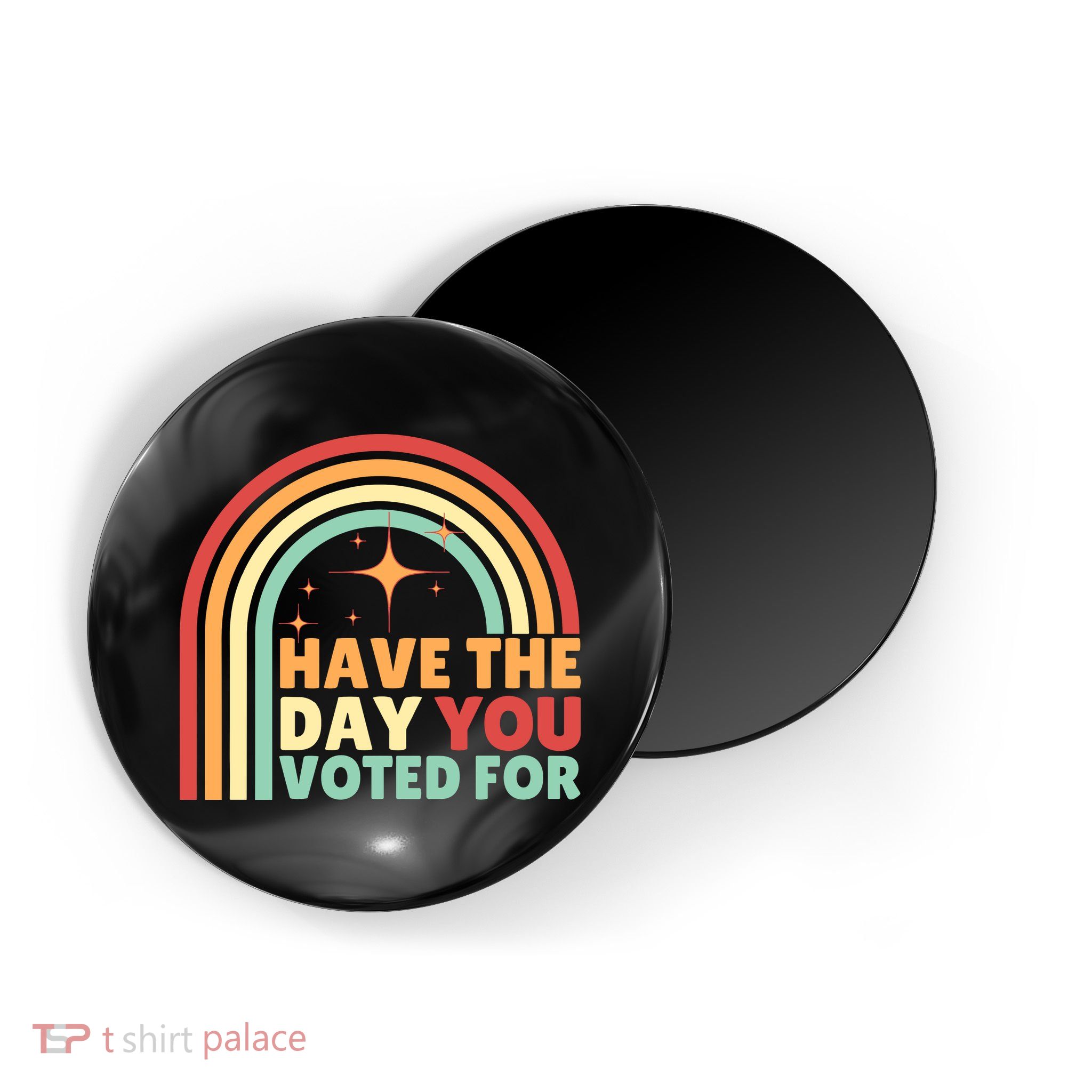 Groovy Have The Day You Voted For Retro Magnet