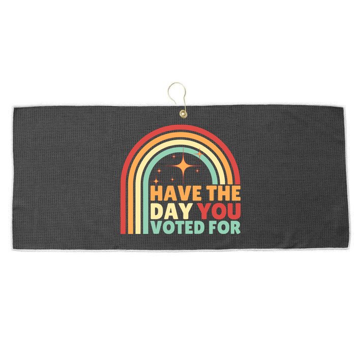 Groovy Have The Day You Voted For Retro Large Microfiber Waffle Golf Towel