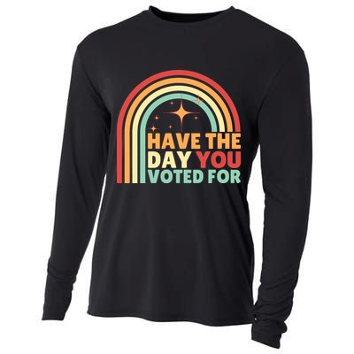 Groovy Have The Day You Voted For Retro Cooling Performance Long Sleeve Crew