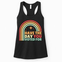 Groovy Have The Day You Voted For Retro Womens Tank Top