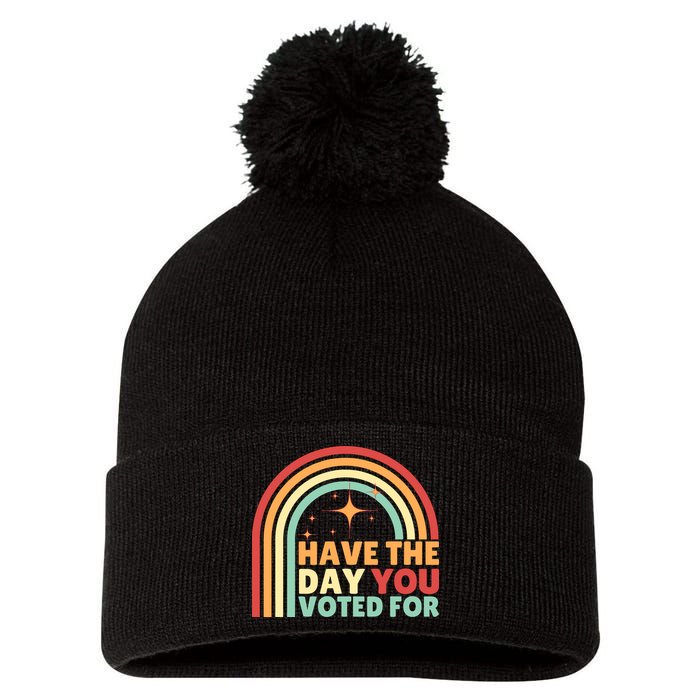 Groovy Have The Day You Voted For Retro Pom Pom 12in Knit Beanie