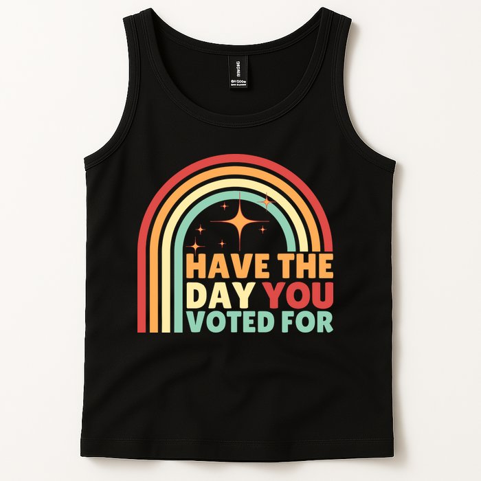 Groovy Have The Day You Voted For Retro Tank Top