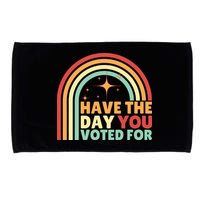 Groovy Have The Day You Voted For Retro Microfiber Hand Towel