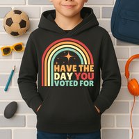 Groovy Have The Day You Voted For Retro Kids Hoodie