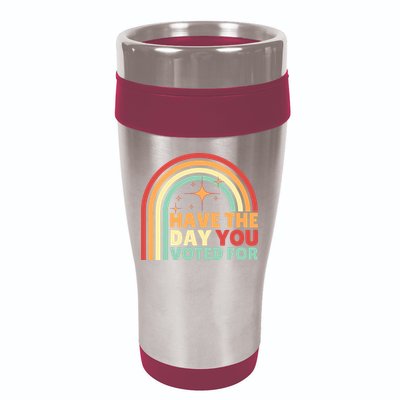 Groovy Have The Day You Voted For Retro 16oz Travel Tumbler