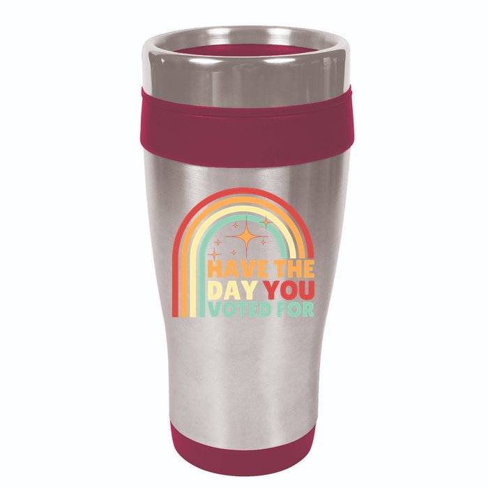Groovy Have The Day You Voted For Retro 16oz Travel Tumbler