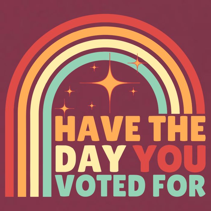 Groovy Have The Day You Voted For Retro 16oz Travel Tumbler