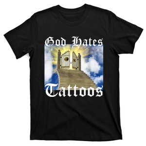 God Hates Tattoos T-Shirt