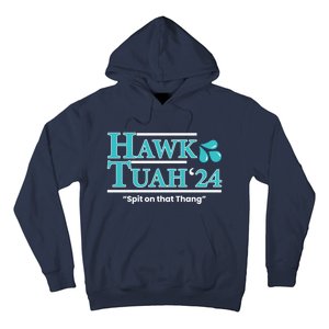 Gift Hawk Tush Spit On That Thing 2024 Hoodie