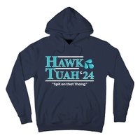 Gift Hawk Tush Spit On That Thing 2024 Hoodie