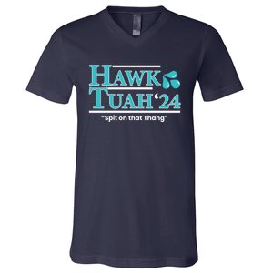 Gift Hawk Tush Spit On That Thing 2024 V-Neck T-Shirt