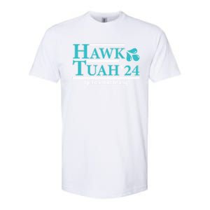 Gift Hawk Tush Spit On That Thing 2024 Softstyle CVC T-Shirt