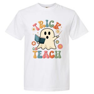 Groovy Halloween Trick Or Teach Ghost Teacher Gift Garment-Dyed Heavyweight T-Shirt