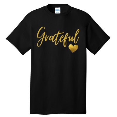 Grateful Heart Thanksgiving Tall T-Shirt