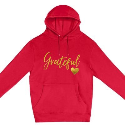 Grateful Heart Thanksgiving Premium Pullover Hoodie