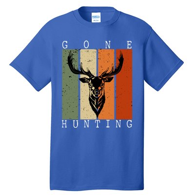 Gone Hunting Vintage Deer Hunting Lover Hunter And Gift Tall T-Shirt