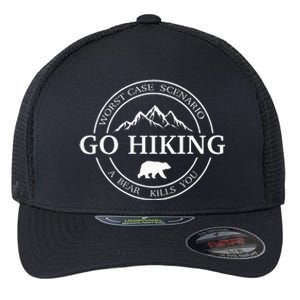 Go Hiking Worst Case Scenario A Bear Kills You Camping Flexfit Unipanel Trucker Cap