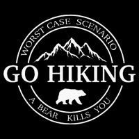 Go Hiking Worst Case Scenario A Bear Kills You Camping Drawstring Bag