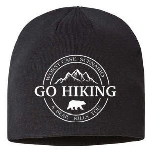 Go Hiking Worst Case Scenario A Bear Kills You Camping Sustainable Beanie