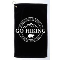 Go Hiking Worst Case Scenario A Bear Kills You Camping Golf Towel