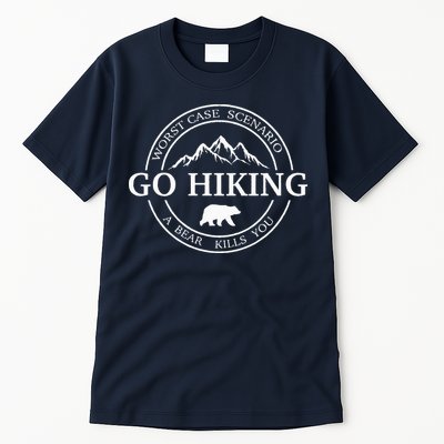 Go Hiking Worst Case Scenario A Bear Kills You Camping Tall T-Shirt