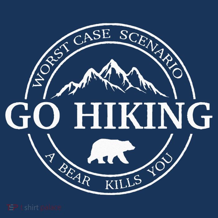 Go Hiking Worst Case Scenario A Bear Kills You Camping 16 in Basic Backpack