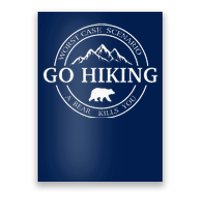 Go Hiking Worst Case Scenario A Bear Kills You Camping Poster