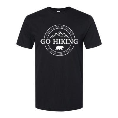 Go Hiking Worst Case Scenario A Bear Kills You Camping Softstyle CVC T-Shirt