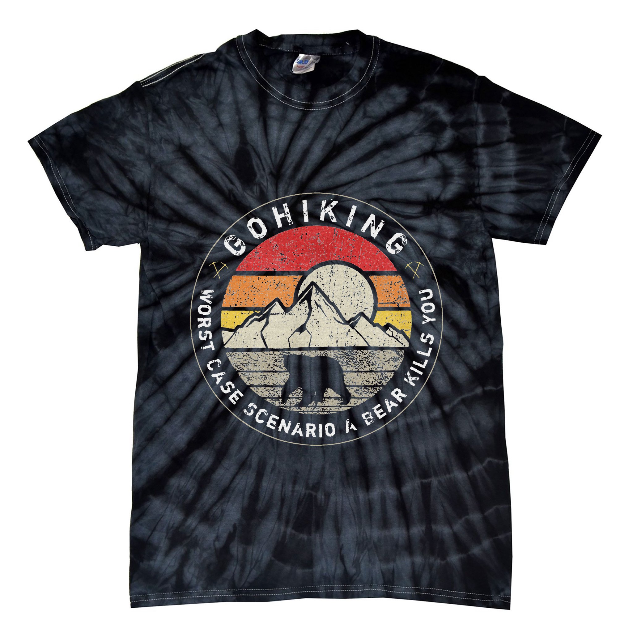 Go Hiking Worst Case Scenario A Bear Kills You Mountain Love Tie-Dye T-Shirt