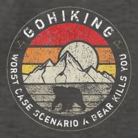 Go Hiking Worst Case Scenario A Bear Kills You Mountain Love Vector Backpack