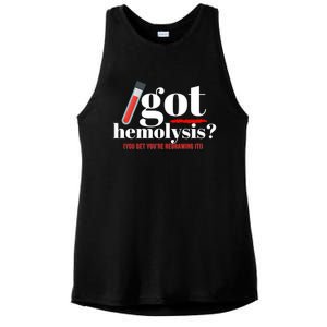 Got Hemolysis You Bet You're Redrawing It Funny Lab Week Phlebotomist Ladies PosiCharge Tri-Blend Wicking Tank