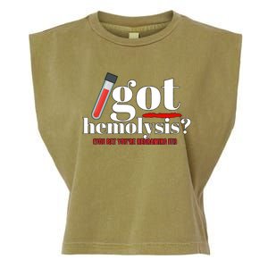 Got Hemolysis You Bet You're Redrawing It Funny Lab Week Phlebotomist Garment-Dyed Women's Muscle Tee