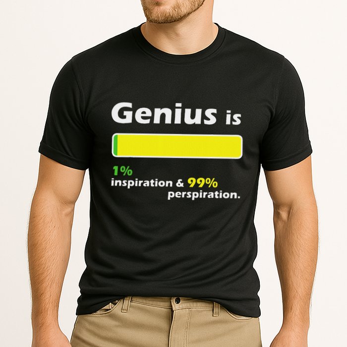 Genius Is 1 Inspiration And 99 Perspiration Top Cooling Performance Crew T-Shirt