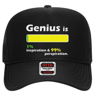 Genius Is 1 Inspiration And 99 Perspiration Top Trucker Hat