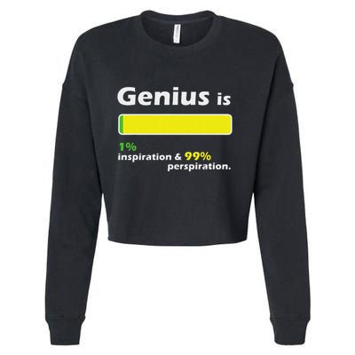 Genius Is 1 Inspiration And 99 Perspiration Top Cropped Pullover Crew