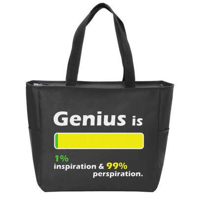 Genius Is 1 Inspiration And 99 Perspiration Top Zip Tote Bag