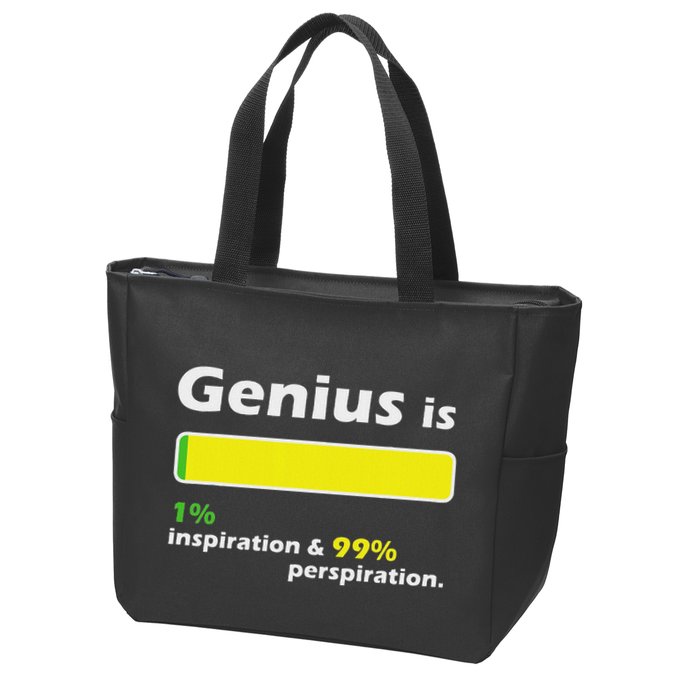 Genius Is 1 Inspiration And 99 Perspiration Top Zip Tote Bag