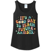 Groovy Its A Good Day To Teach Future Artists Art Teacher Ladies Essential Tank