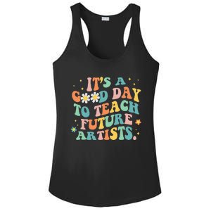 Groovy Its A Good Day To Teach Future Artists Art Teacher Ladies PosiCharge Competitor Racerback Tank