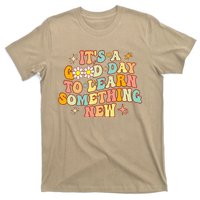 Groovy It's A Good Day To Learn Something New For Teacher T-Shirt