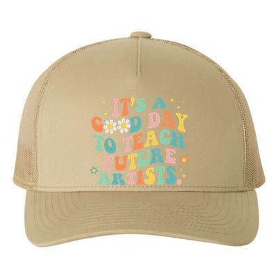 Groovy It's A Good Day To Teach Future Artists Art Teacher Yupoong Adult 5-Panel Trucker Hat