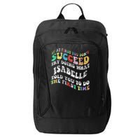 Groovy If At First You DonT Succeed Try Doing What Isabelle City Backpack