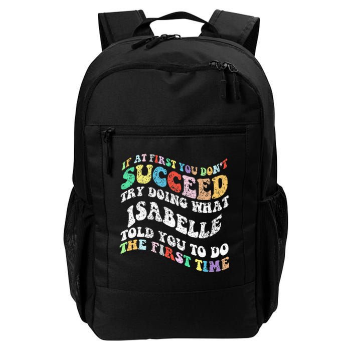 Groovy If At First You DonT Succeed Try Doing What Isabelle Daily Commute Backpack