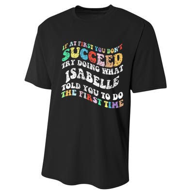 Groovy If At First You DonT Succeed Try Doing What Isabelle Performance Sprint T-Shirt