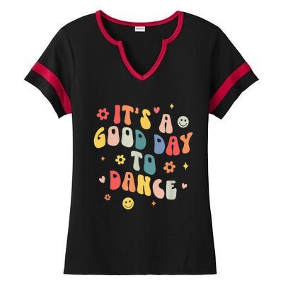 Groovy Its A Good Day To Dance Funny Dance Teacher Gift Ladies Halftime Notch Neck Tee