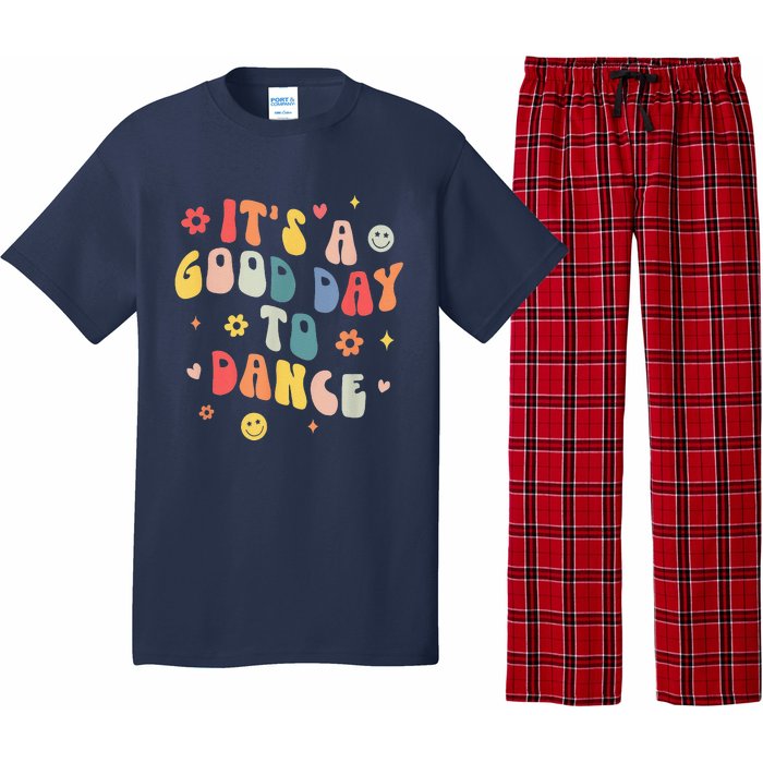 Groovy Its A Good Day To Dance Funny Dance Teacher Gift Pajama Set